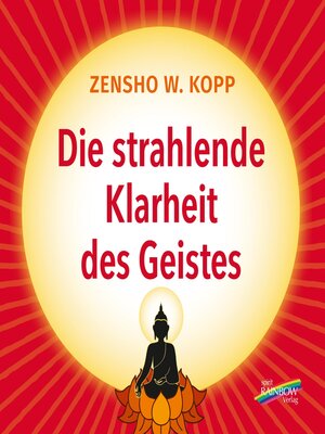 cover image of Die strahlende Klarheit des Geistes